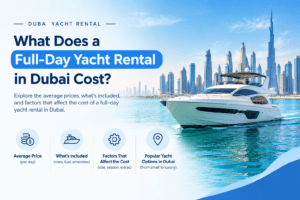 Full-Day Yacht Rental in Dubai Cost